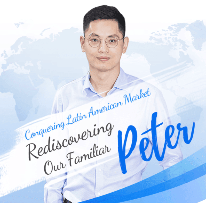 Conquering Latin American Market: Rediscovering Our Familiar Peter